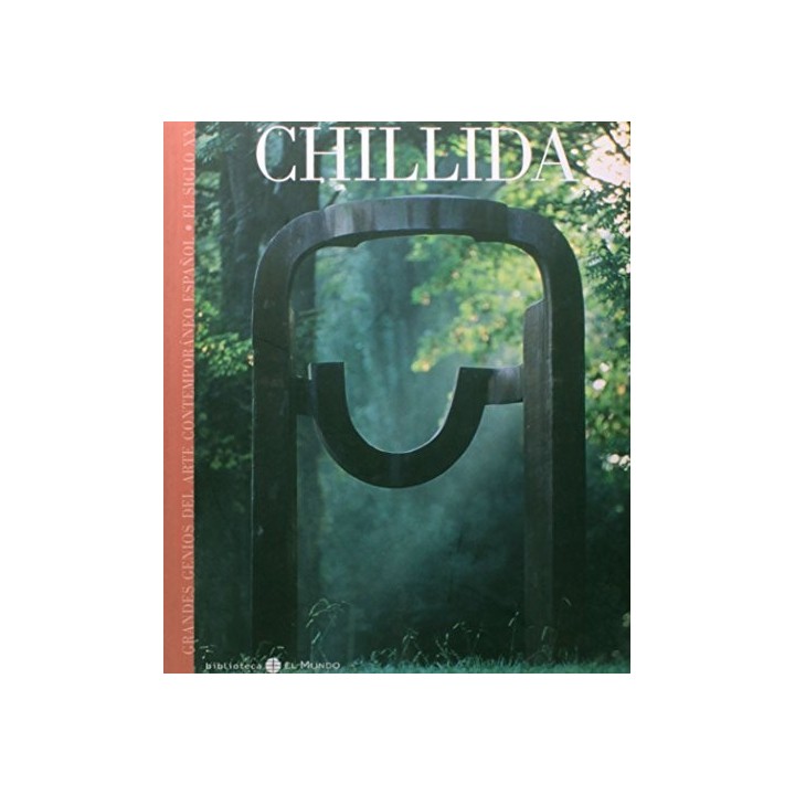 Los grandes genios del arte num. 26: Chillida.